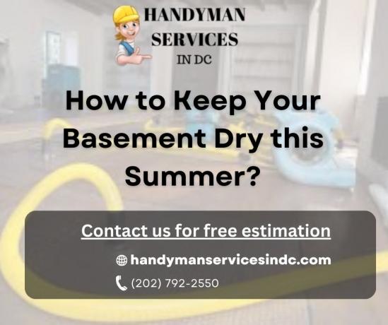 How to Keep Your Basement Dry this Summer?